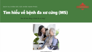 Tìm hiểu về bệnh đa xơ cứng - Maple Care