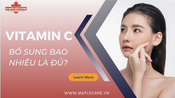 Vitamin C bổ sung bao nhiêu là đủ ? - Maple Care